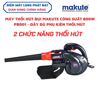 Máy thổi hút bụi 2 chức năng công suất 800W Makute chính hãng